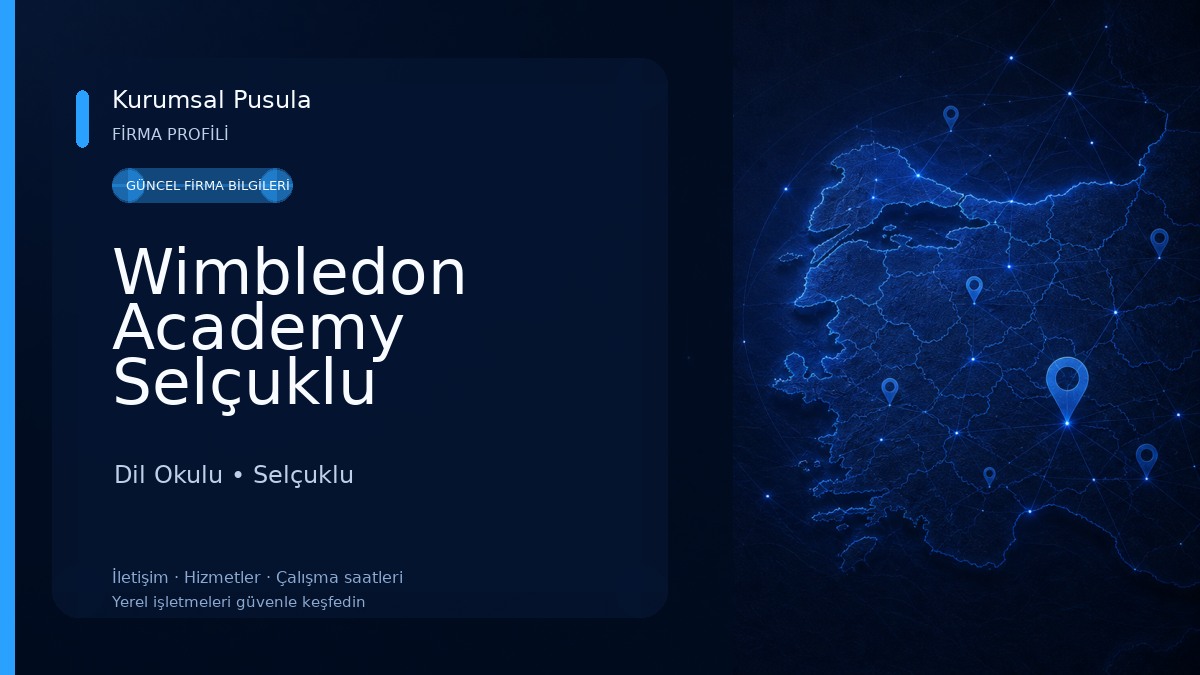 Wimbledon Academy Selçuklu