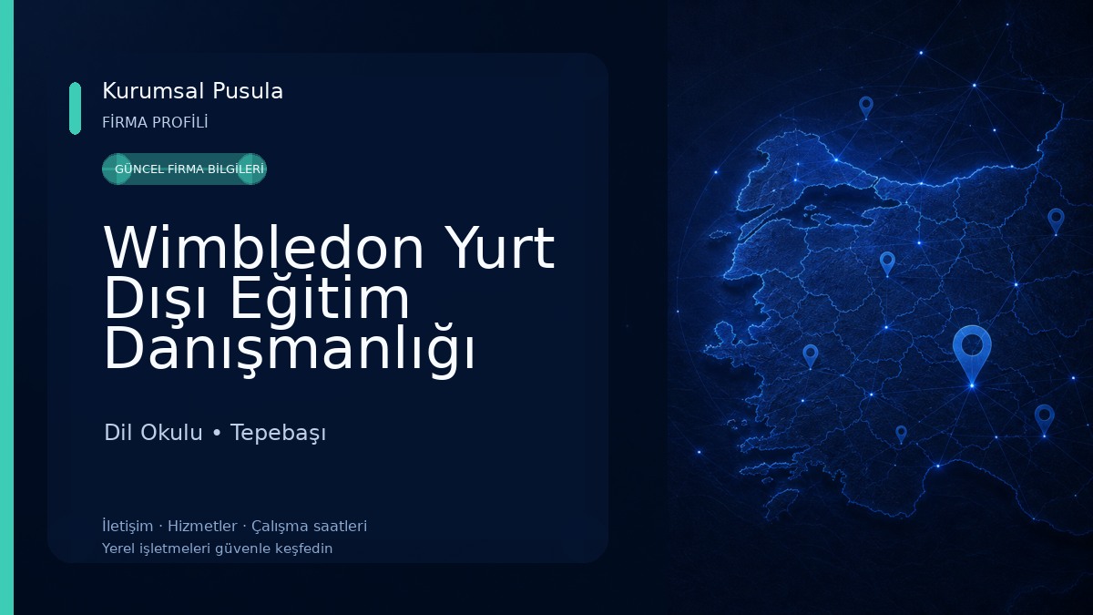 Wimbledon Yurt Dışı Eğitim Danışmanlığı