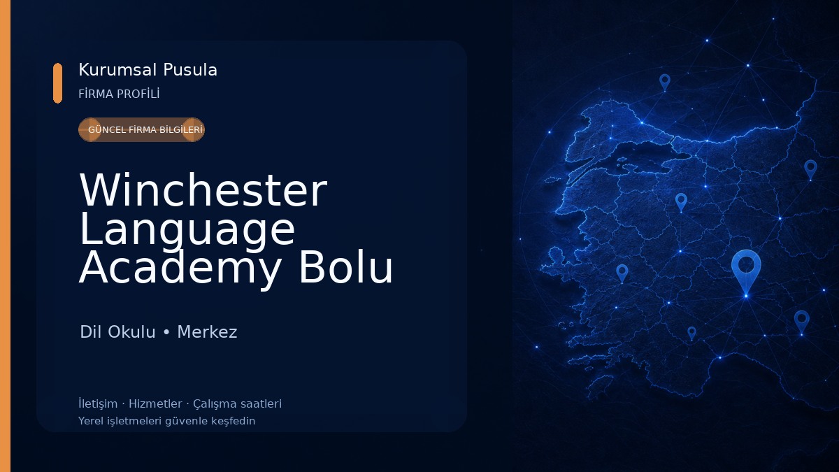 Winchester Language Academy Bolu Dil Okulu