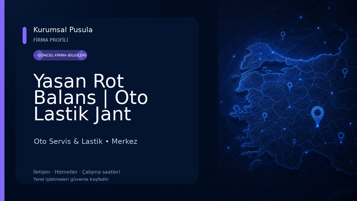 Yasan Rot Balans | Oto Lastik Jant Değişimi Oto Servis & Lastik